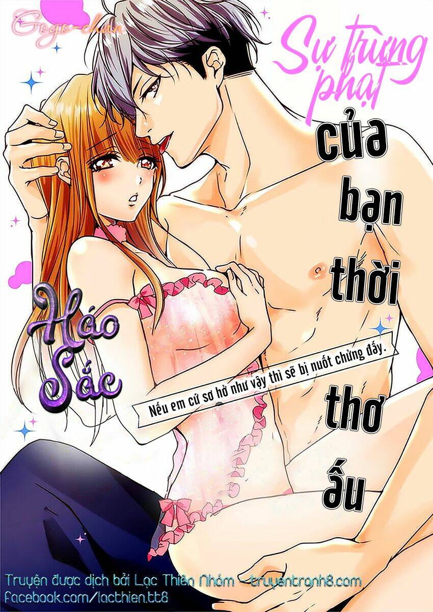 Sự Trừng Phạt Của Bạn Thời Thơ Ấu Háo Sắc Chương 1 Ảnh 4