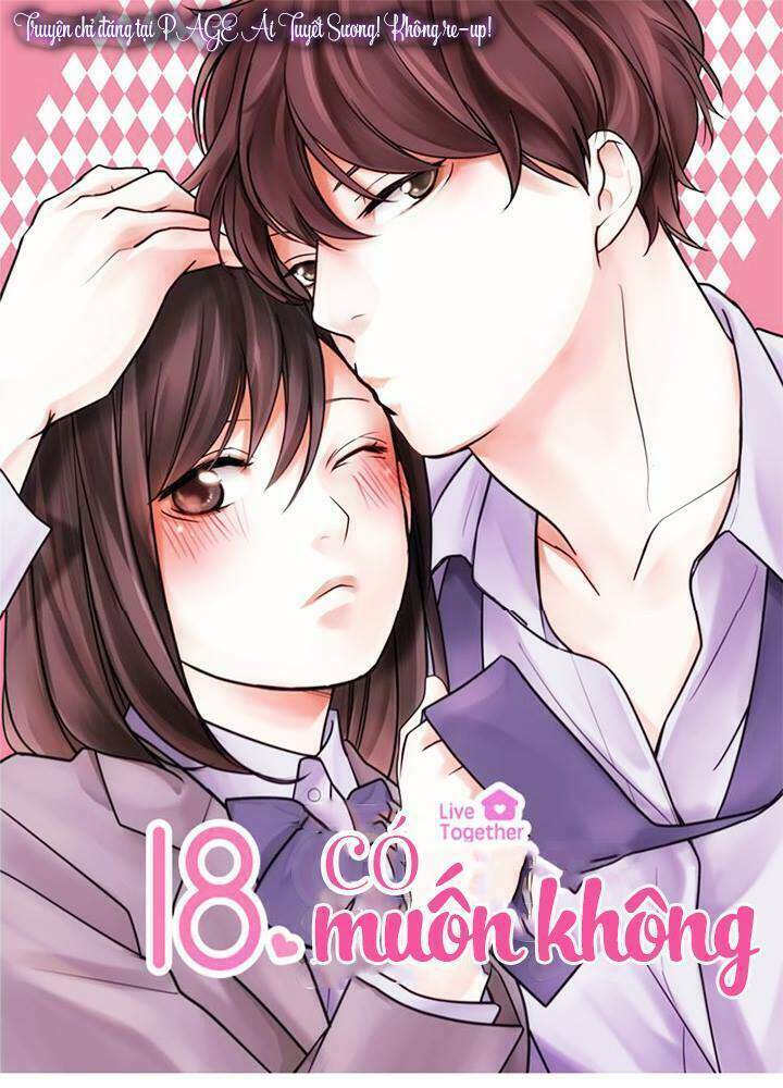 18, Sống Chung Cùng Nhau Chương 22 Ảnh 4