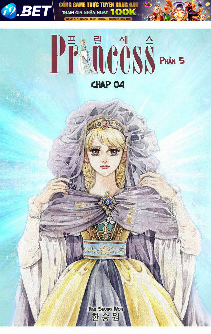 Princess – Công Chúa Xứ Hoa P5 Chương 4 Ảnh 3