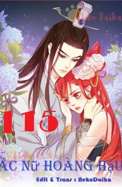 Ác Nữ Hoàng Hậu Chương 115 Ảnh 2