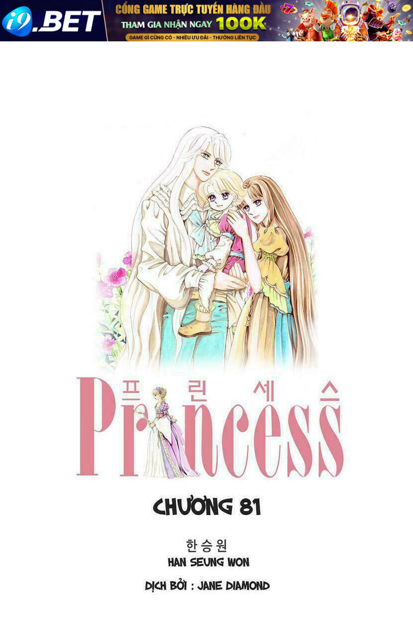 Princess - Công Chúa Xứ Hoa (Bản Đẹp) Chương 81 Ảnh 2