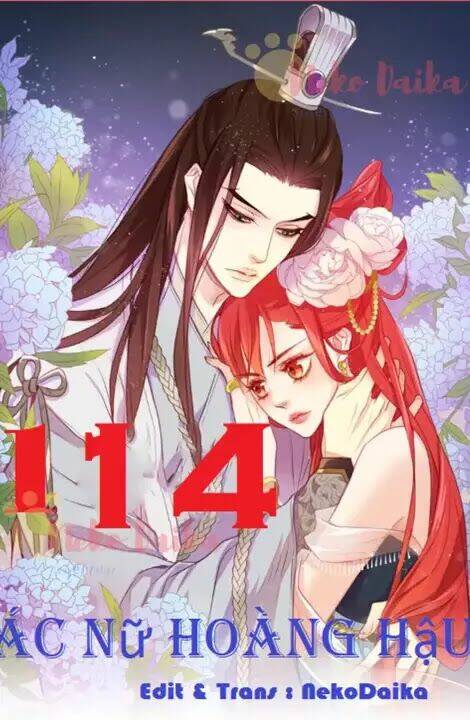 Ác Nữ Hoàng Hậu Chương 114 Ảnh 2