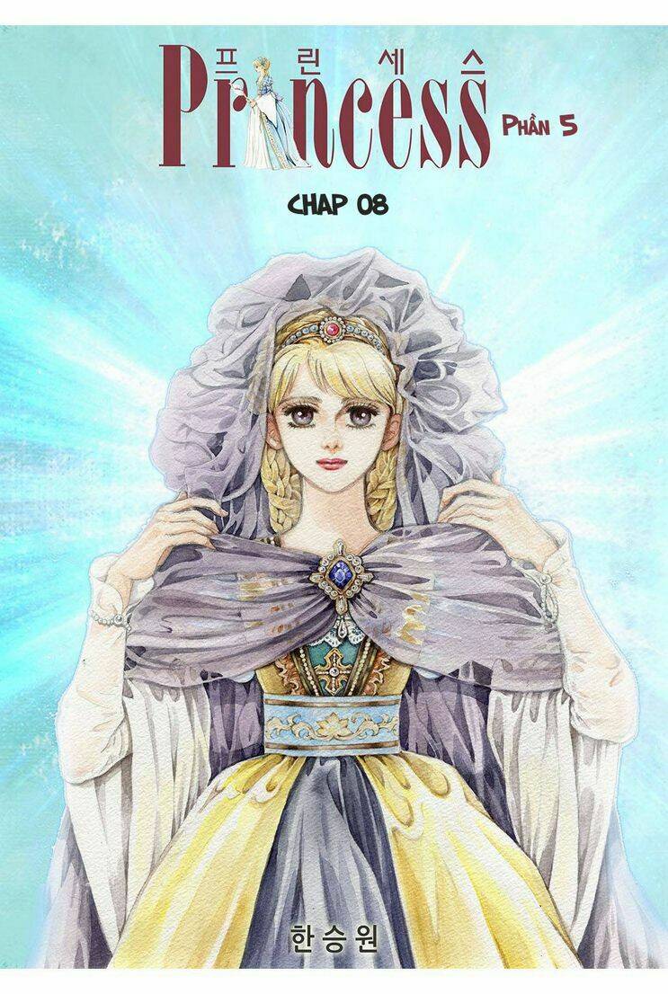 Princess – Công Chúa Xứ Hoa P5 Chương 8 Ảnh 2