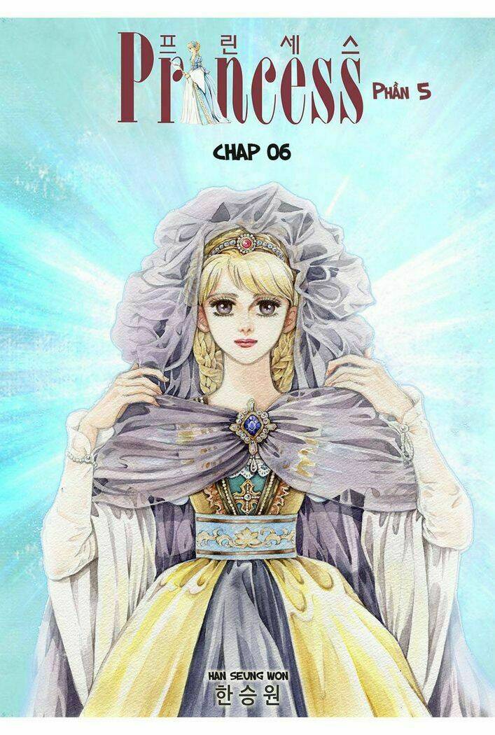 Princess – Công Chúa Xứ Hoa P5 Chương 6 Ảnh 3