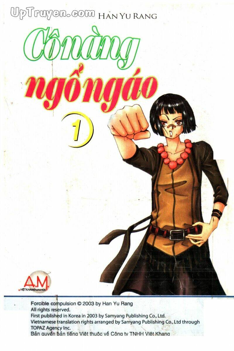 Cô Nàng Ngổ Ngáo Chương 1 Ảnh 3