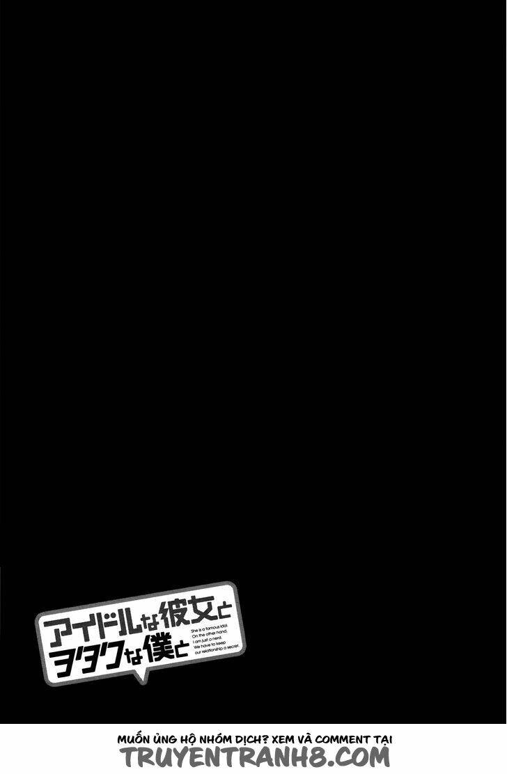 Idol Na Kanojo To Wotaku Na Boku To Chương 5 Ảnh 25