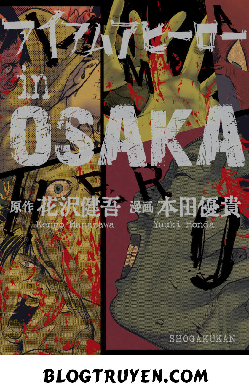 Tôi Là Người Hùng Ở Osaka Chương 1 Ảnh 3
