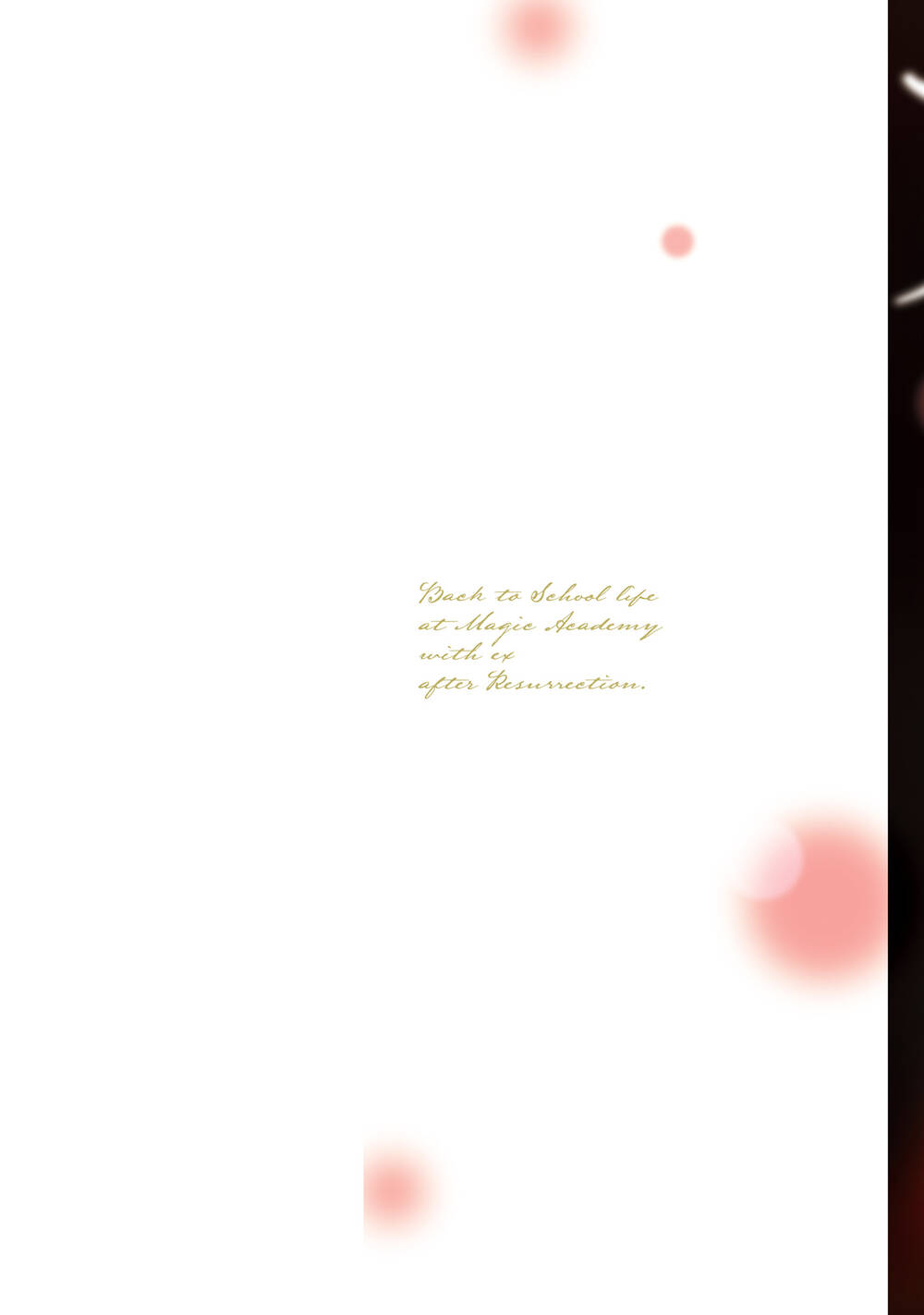 Shi Ni Modori No Mahou Gakkou Seikatsu Wo, Moto Koibito To Prologue Kara Chương 5 Ảnh 4