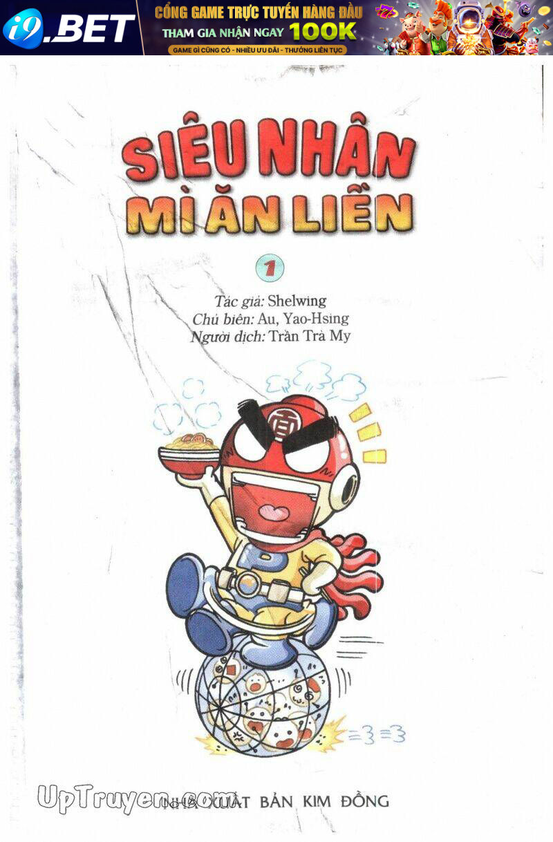 Siêu Nhân Mì Ăn Liền Chương 1 Ảnh 2
