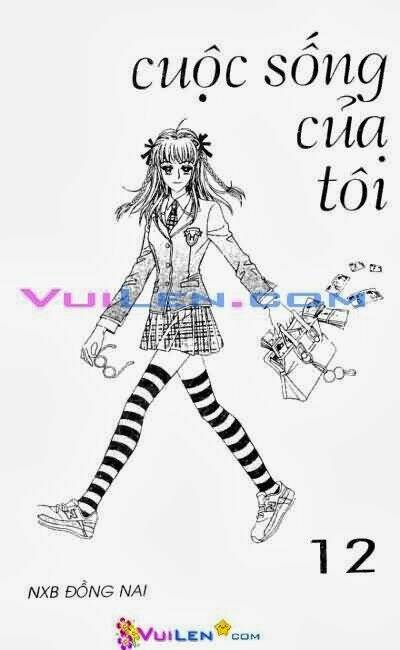 Cuộc Sống Của Tôi Chương 12 Ảnh 3