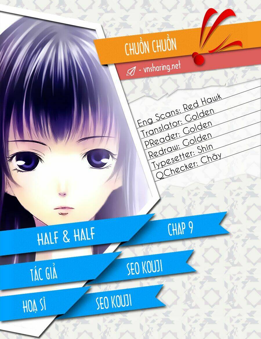 Half And Half Chương 9 Ảnh 2