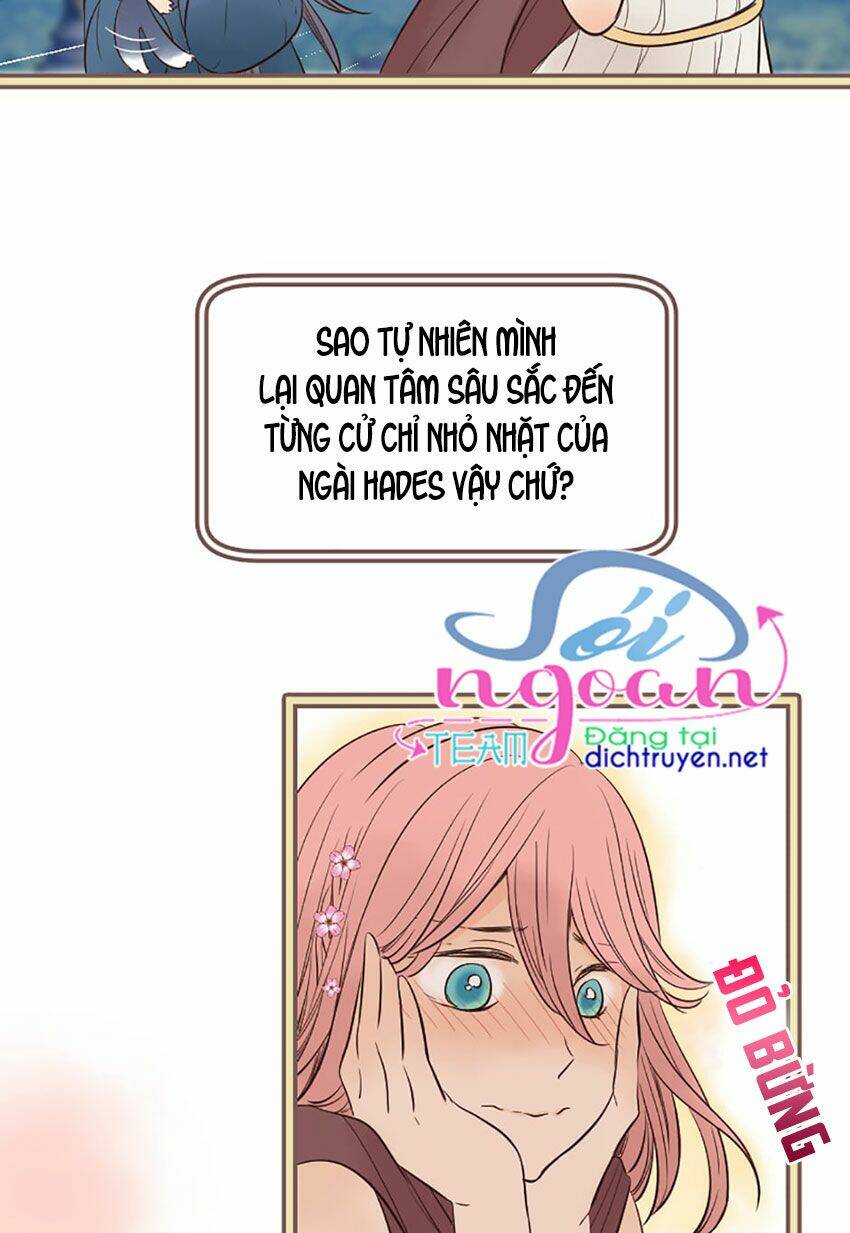 Nàng Persephone Và Chàng Hades Chương 11 Ảnh 19