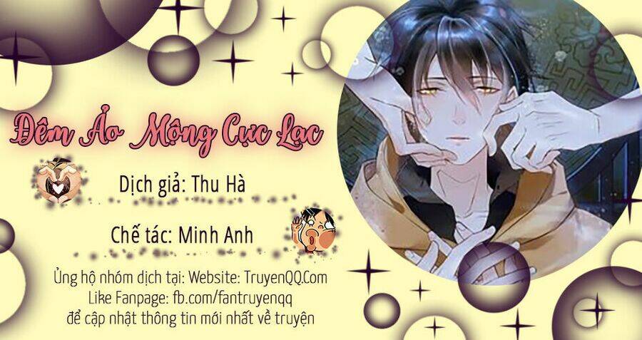 Đêm Ảo Mộng Cực Lạc Chương 18 Ảnh 2