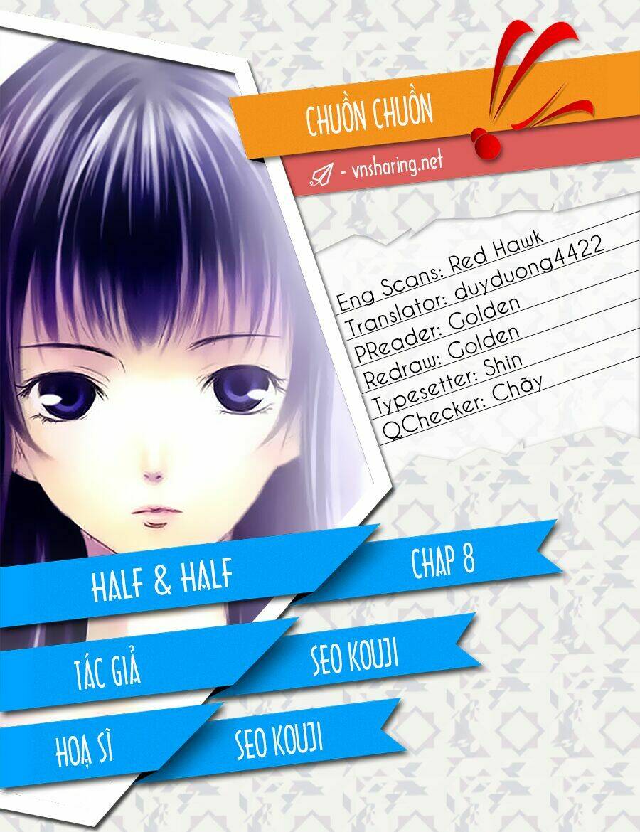 Half And Half Chương 8 Ảnh 2