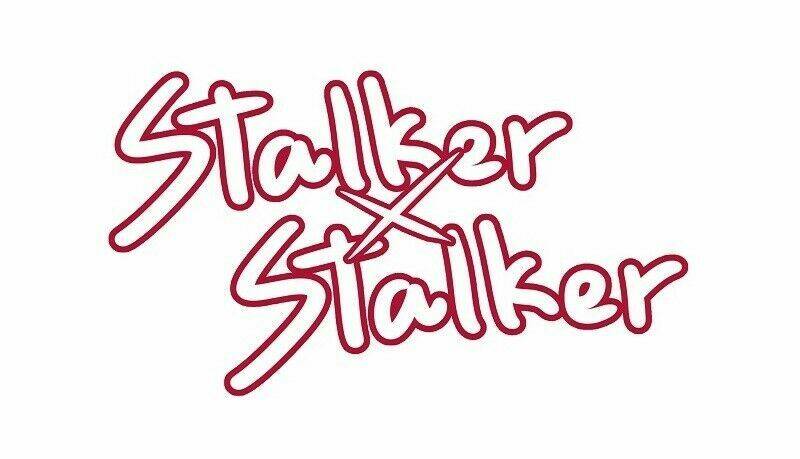 Stalker X Stalker Chương 63 Ảnh 3