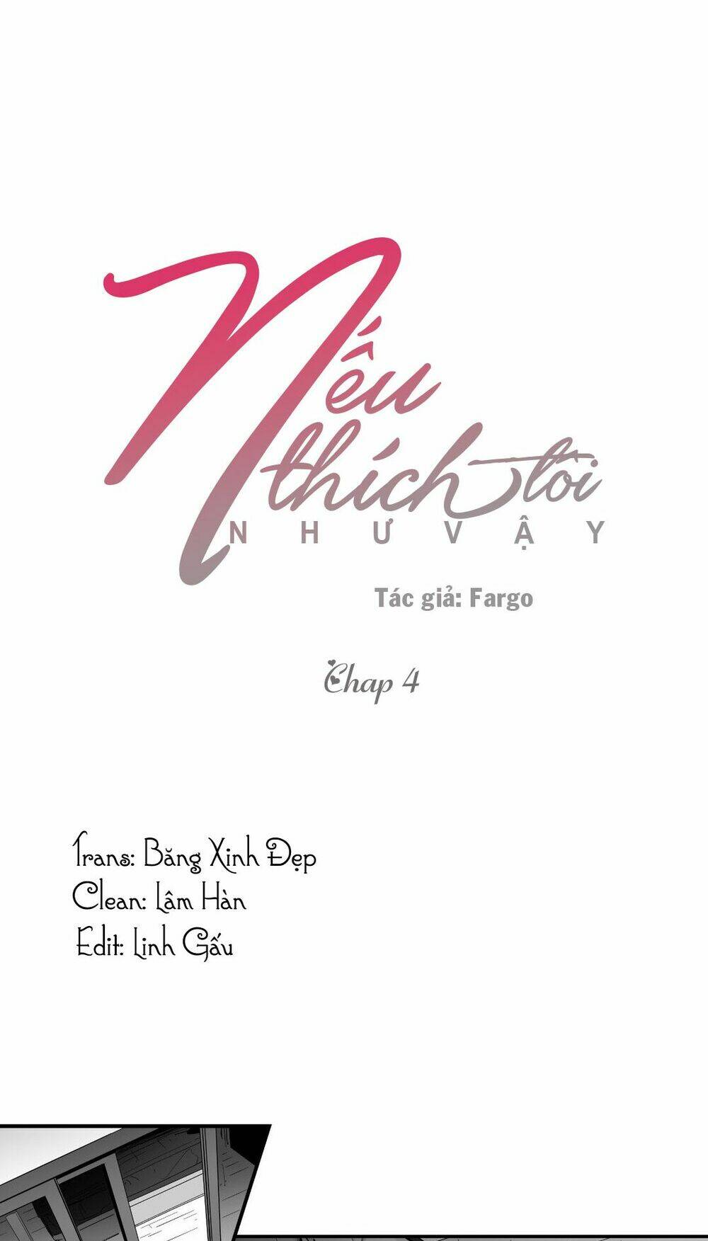 Nếu Thích Tôi Như Vậy (Ss2) Chương 4 Ảnh 2