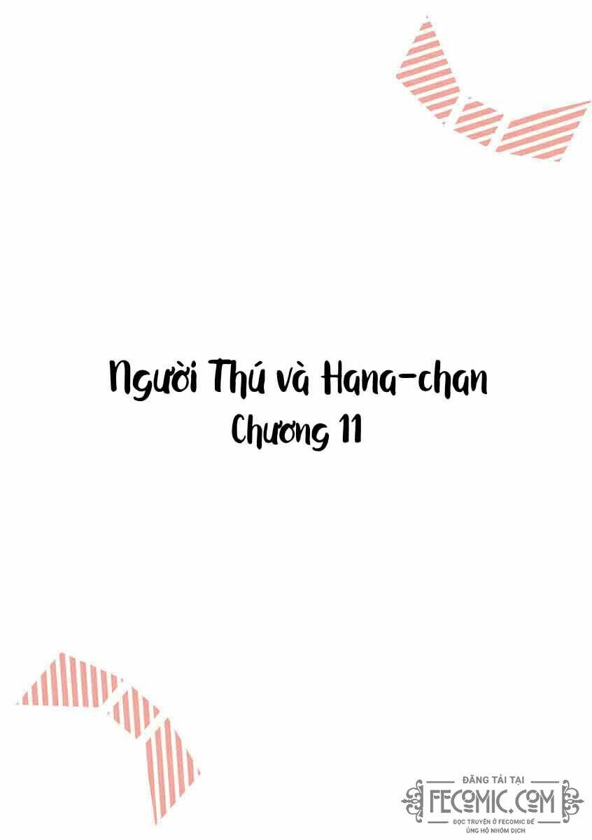 Người Thú Và Hana-Chan Chương 11 Ảnh 3