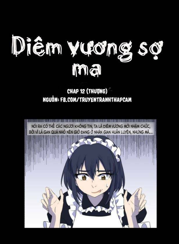 Diêm Vương Sợ Ma Chương 12 Ảnh 2