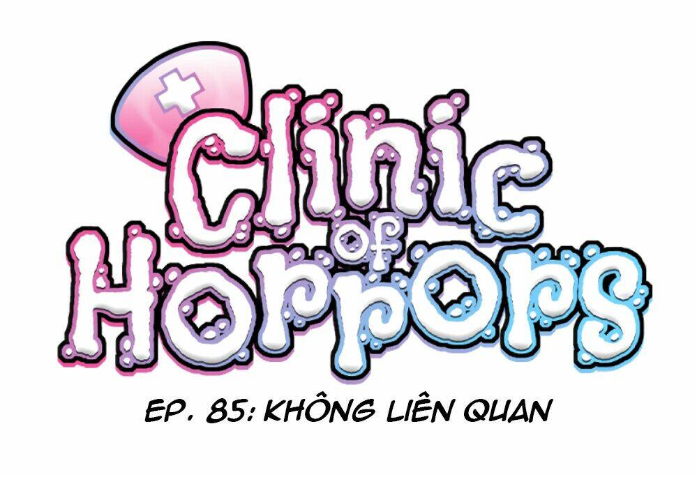 Phòng Khám Kinh Dị Chương 85 Ảnh 2