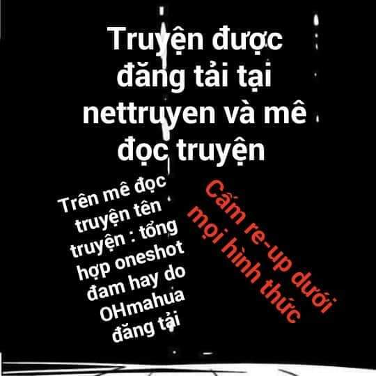 Tổng Hợp One Shot Hay Chương 4 Ảnh 2
