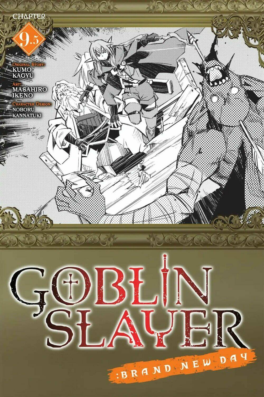 Goblin Slayer: Brand New Day Chương 9.5 Ảnh 3