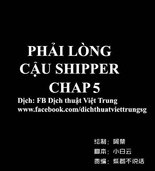 Phải Lòng Cậu Shipper Chương 5 Ảnh 2