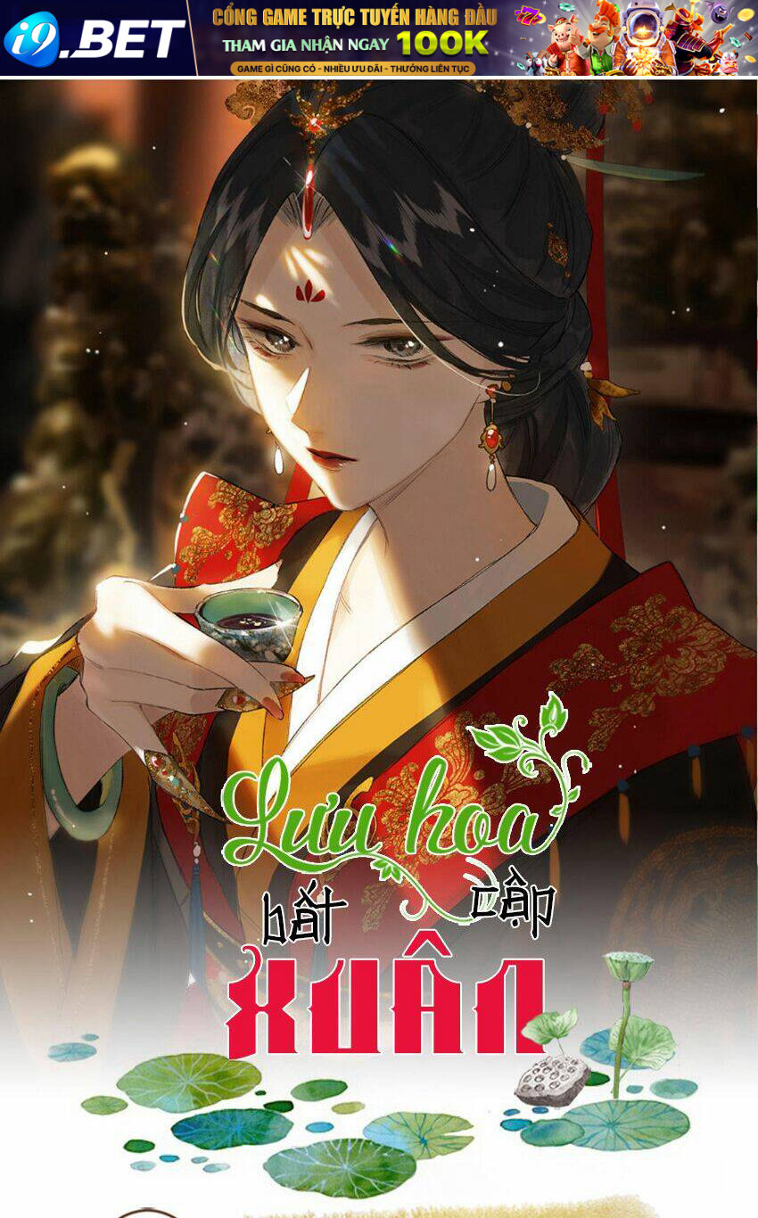 Lưu Hoa Bất Cập Xuân Chương 48 Ảnh 2