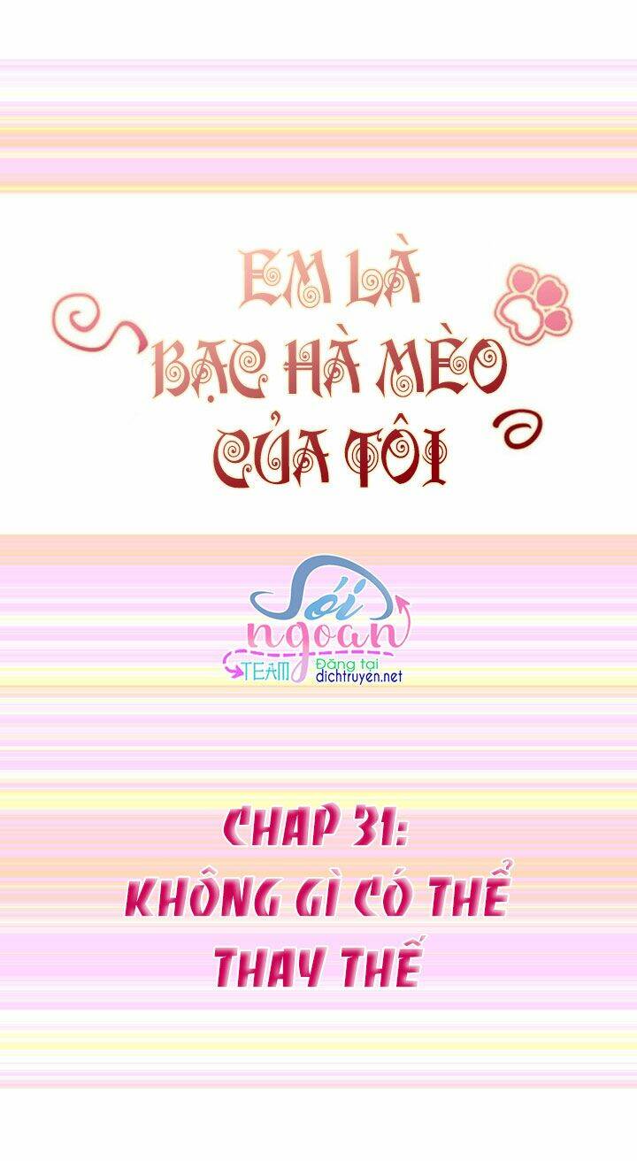 Em Là Bạc Hà Mèo Của Tôi Chương 31 Ảnh 2