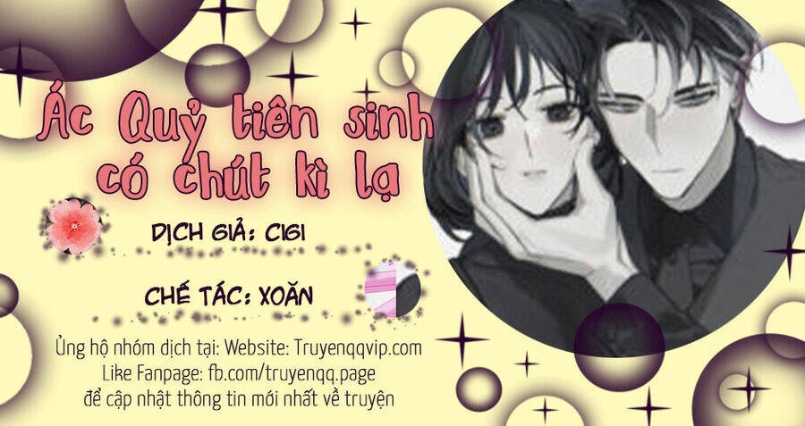 Ác Quỷ Tiên Sinh Có Chút Kì Lạ Chương 1 Ảnh 40