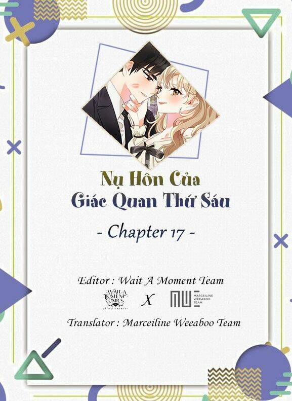 Nụ Hôn Của Giác Quan Thứ 6 Chương 17 Ảnh 3