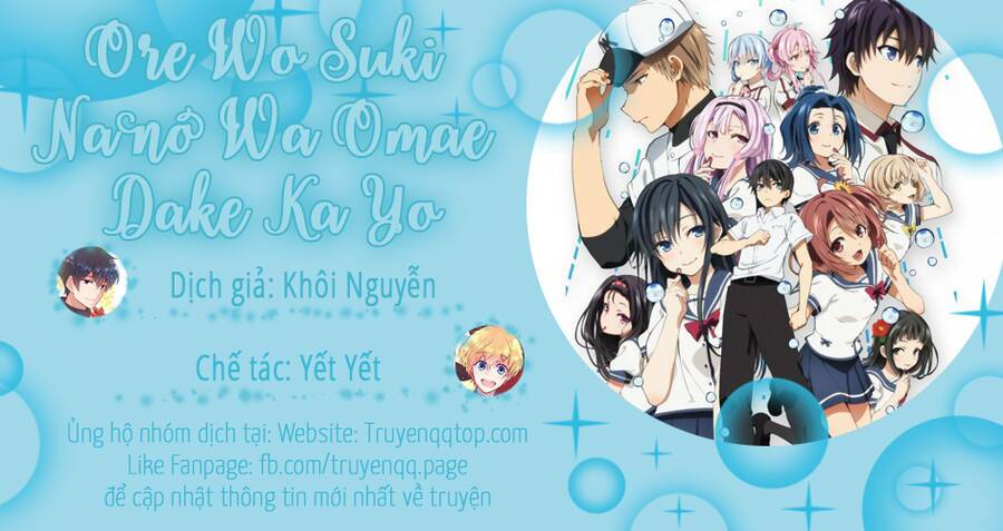 Ore Wo Suki Nano Wa Omae Dake Ka Yo Chương 31.2 Ảnh 18