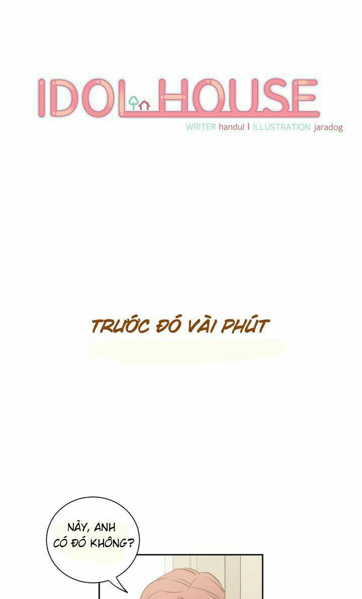 Idol Sống Trong Nhà Tôi ! Chương 5 Ảnh 3
