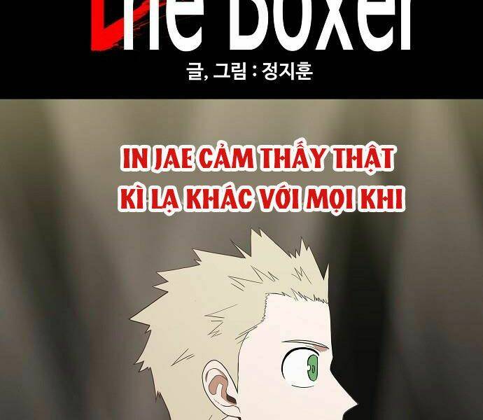 Võ Sĩ - The Boxer Chương 105 Ảnh 19