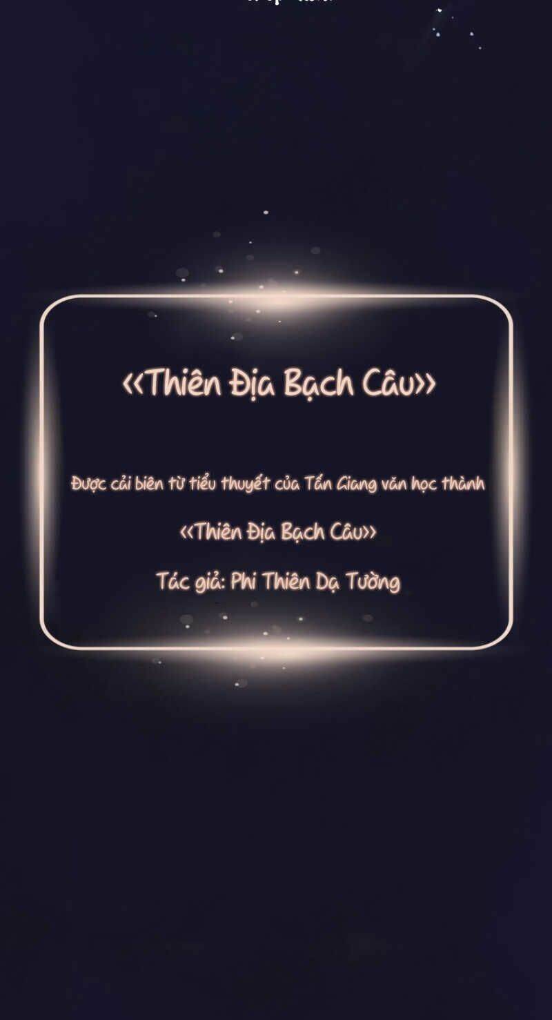 Thiên ĐịA BạCh Câu Chương 1 Ảnh 10