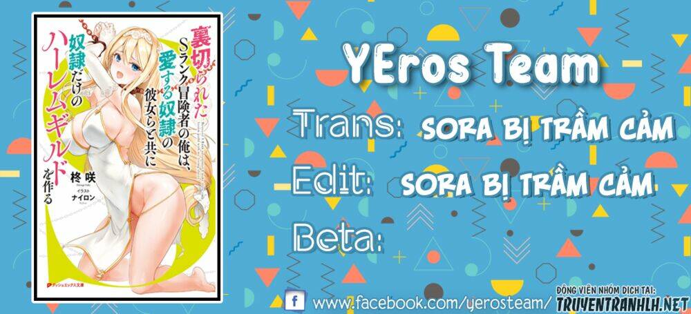 Uragirareta S Rank Boukensha No Ore Wa, Aisuru Dorei No Kanojora Chương 21 Ảnh 2