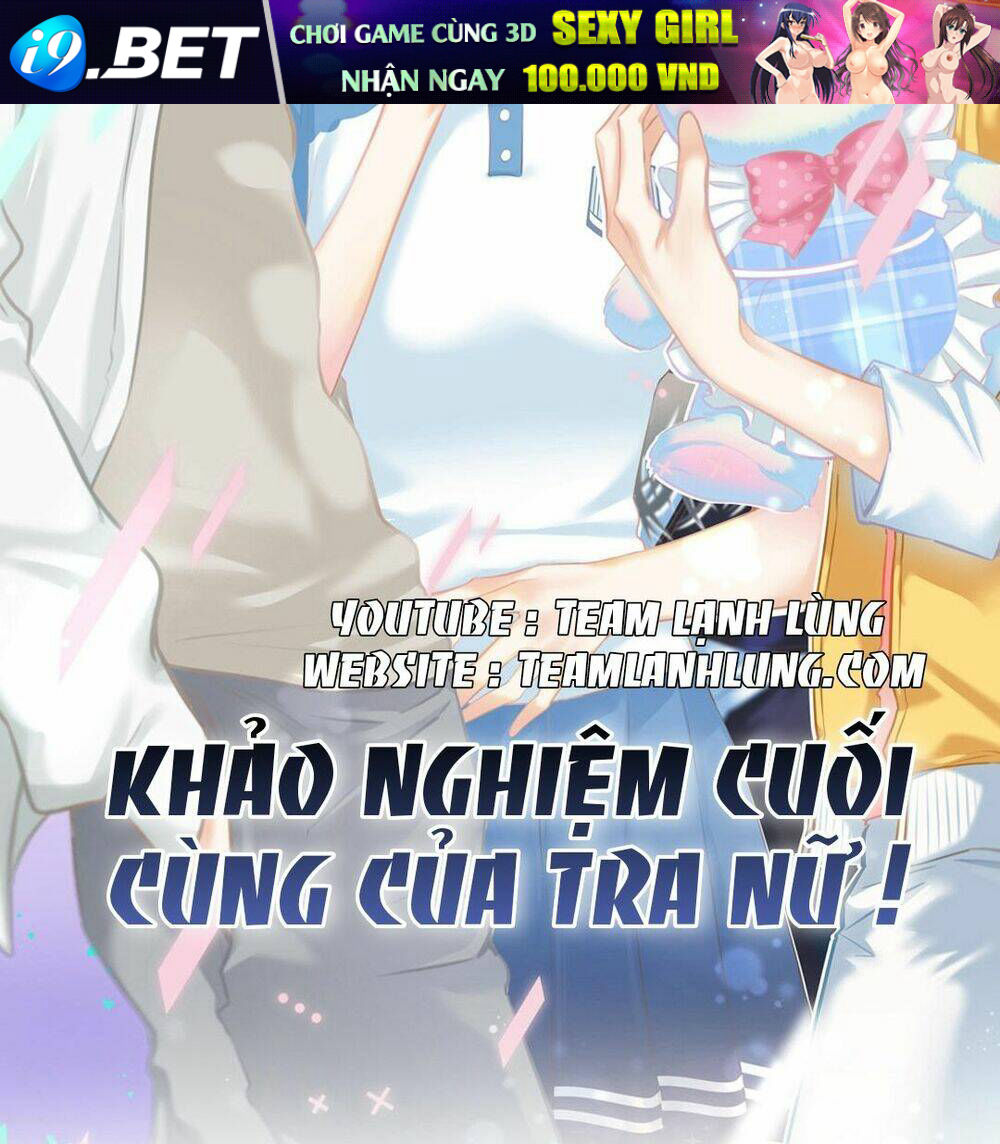 Khảo Nghiệm Cuối Cùng Của Tra Nữ Chương 23 Ảnh 3