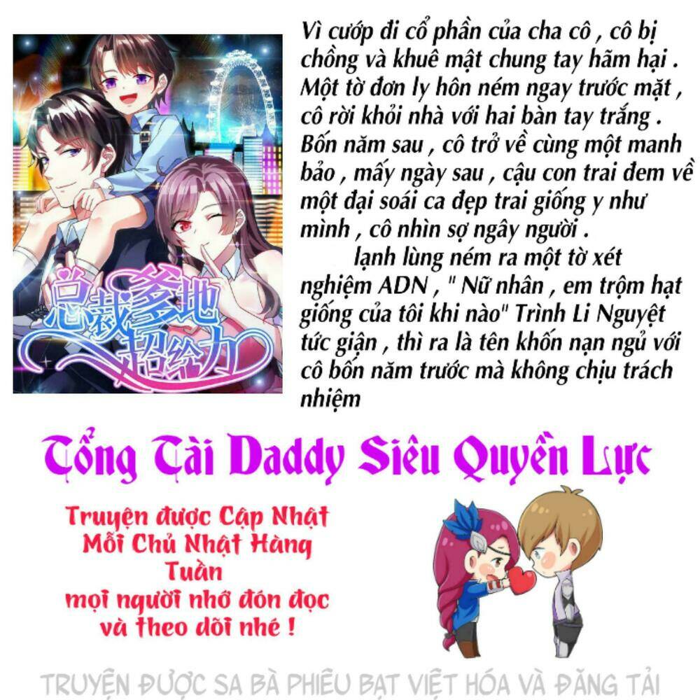 Tổng Tài Daddy Siêu Quyền Lực Chương 4 Ảnh 3