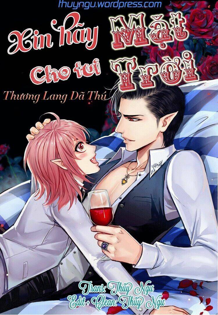 Xin Hãy Cho Tui Mặt Trời! Chương 7 Ảnh 2