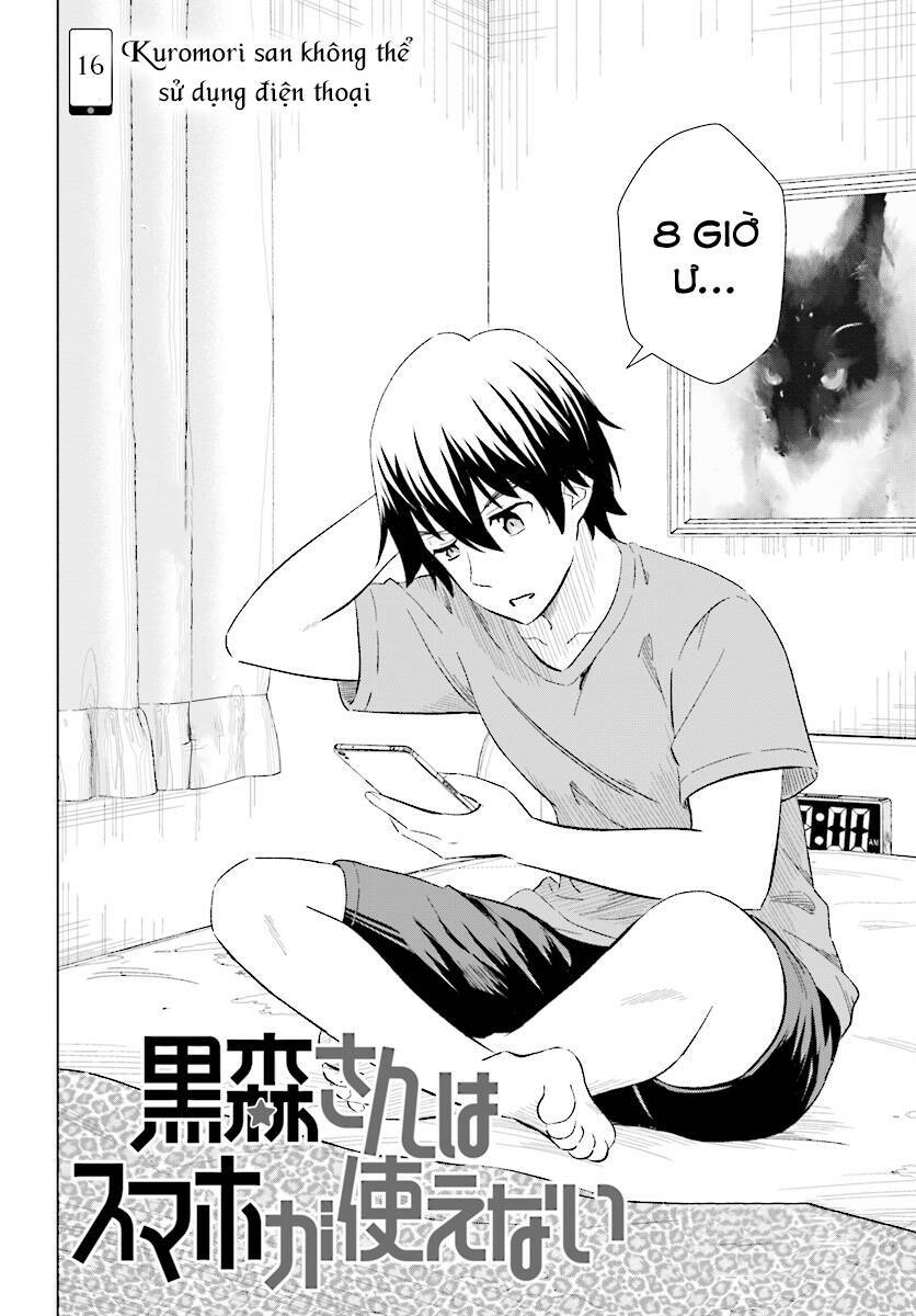 Kuromori-San Can Not Use A Smartphone Chương 16 Ảnh 3