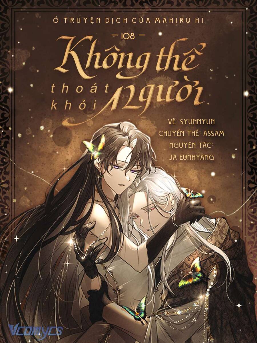 Không Thể Thoát Khỏi Người Chương 108 Ảnh 2
