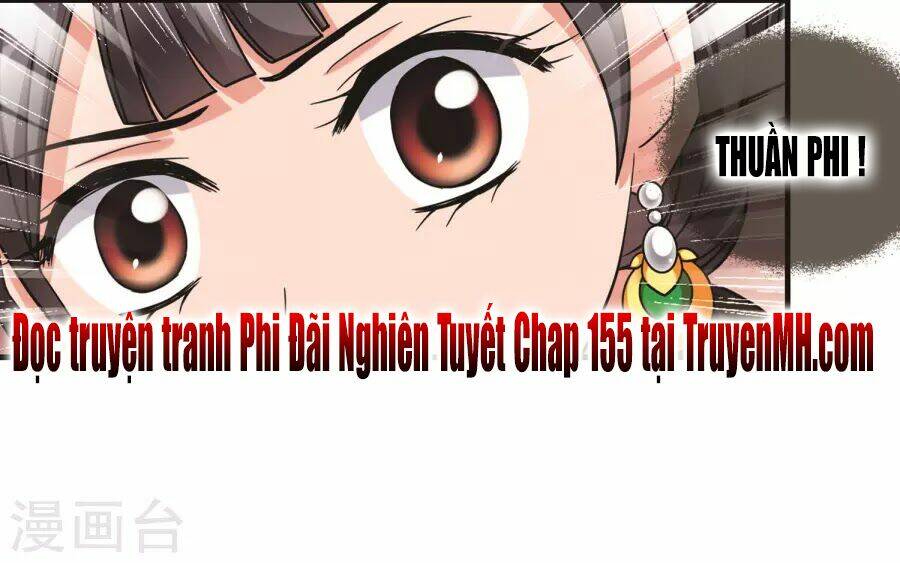 Phi Đãi Nghiên Tuyết Chương 154 Ảnh 22