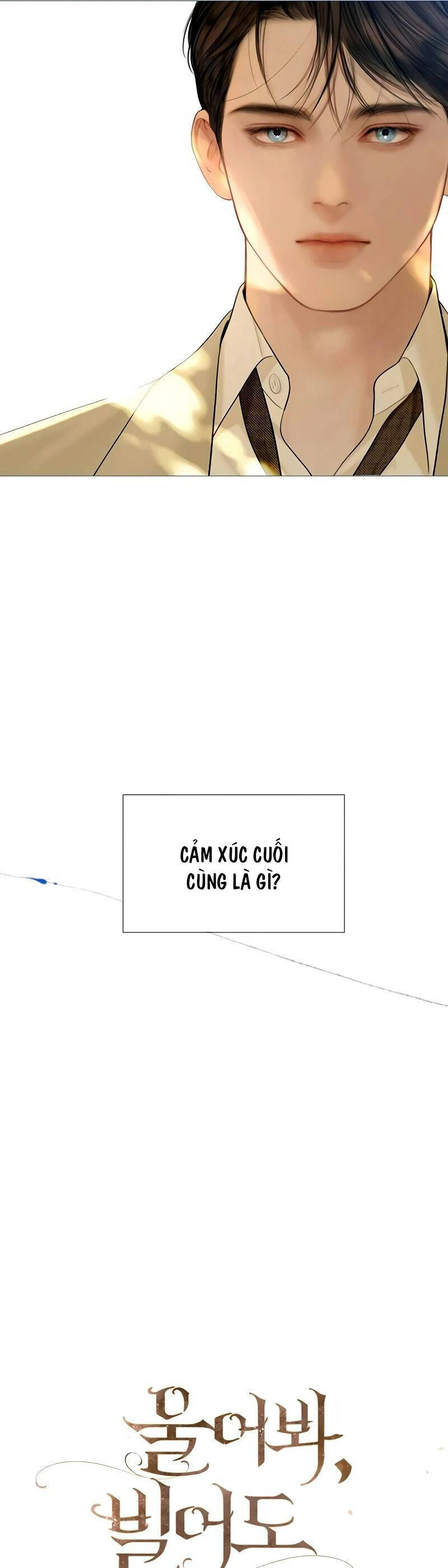 Khóc Đi, Hay Cầu Xin Tôi Cũng Được Chương 32 Ảnh 33