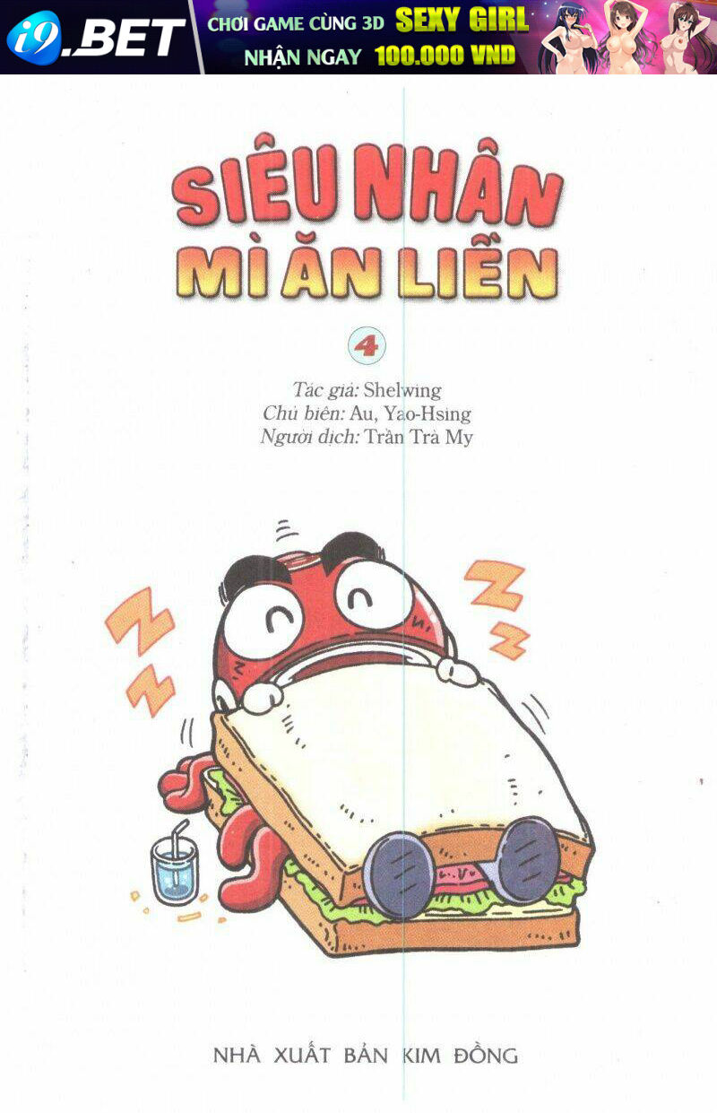Siêu Nhân Mì Ăn Liền Chương 4 Ảnh 2
