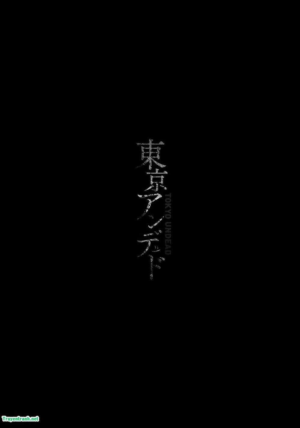 Tokyo Undead Chương 8 Ảnh 16