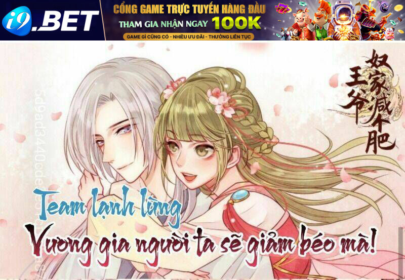 Vương Gia Người Ta Sẽ Giảm Béo Mà!!! Chương 181 Ảnh 3
