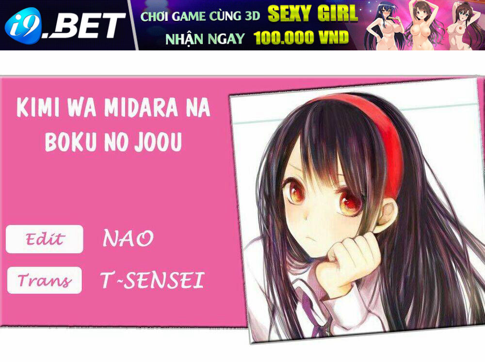 Kimi Wa Midara Na Boku No Joou Chương 12 Ảnh 2