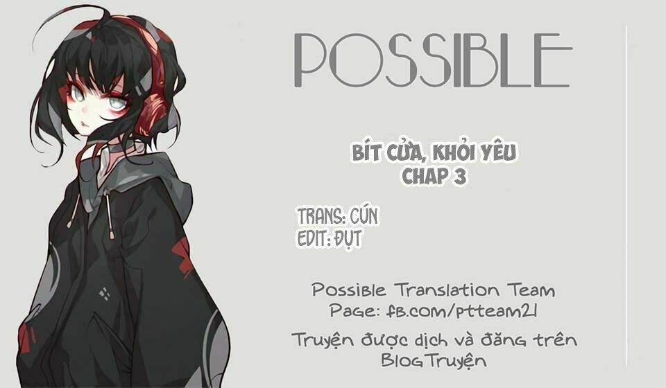 Bít Cửa, Khỏi Yêu Chương 4 Ảnh 3