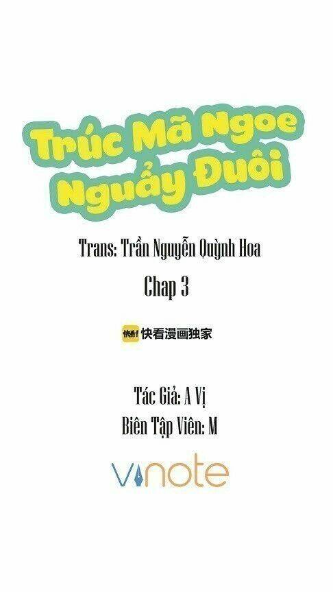 Trúc Mã Ngoe Nguẩy Đuôi Chương 3 Ảnh 2