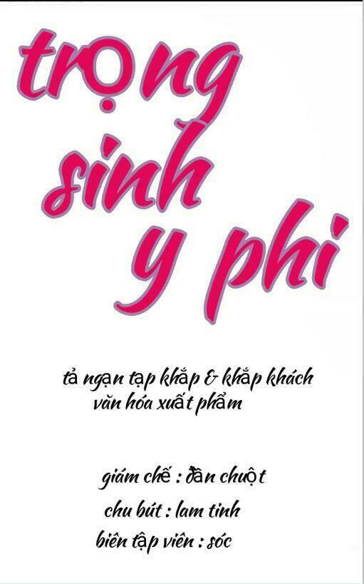 Trọng Sinh Y Phi Chương 4 Ảnh 3