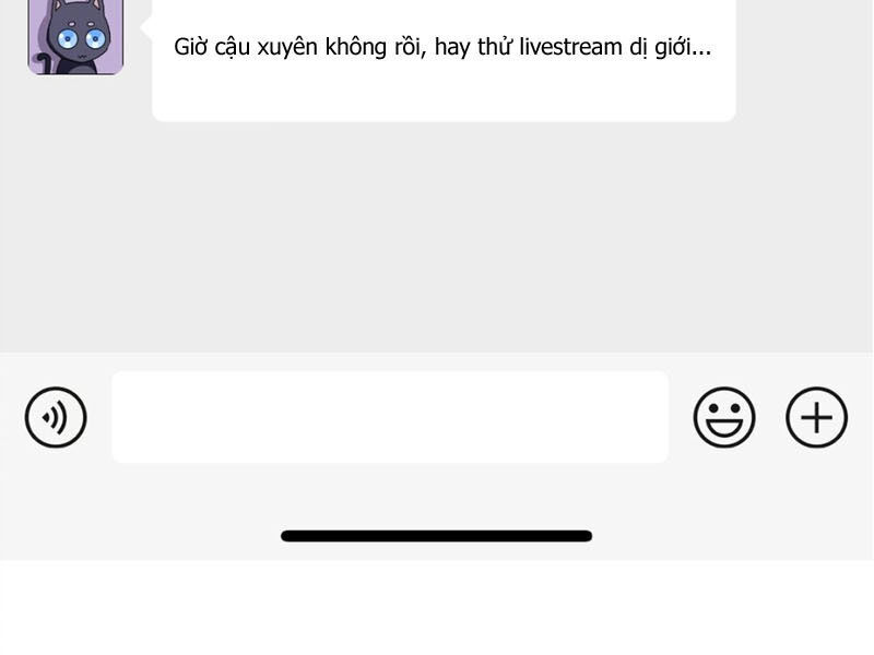 Xuyên Không Tới Thế Giới Tu Chân Nhưng Ta Vẫn Có Mạng Internet Chương 10 Ảnh 128
